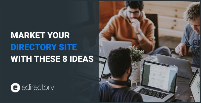 Market Your Directory Site with these 8 ideas