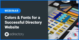 Webinar: Colors & Fonts for a Successful Directory Website