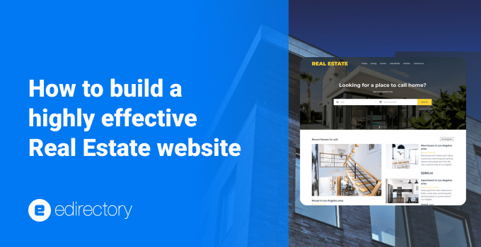 How to Build a Highly Effective Real Estate Website with eDirectory
