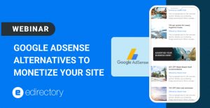 Webinar: Adsense Alternatives to Monetize Your Online Directory