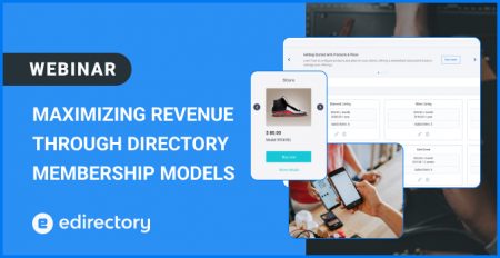 Webinar: Maximizing Revenue With Membership Directory Models | eDirectory